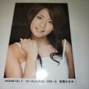 AKB48 高橋みなみ AKB48×B.L.T.2007 12 BLACK A 生写真 BLT