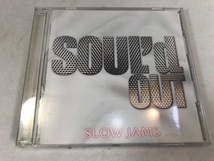 SOUL'd OUT SLOW JAMS　CD　中古_画像1