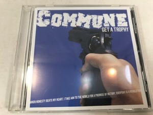 COMMUNE / GET A TROPHY　CD　中古