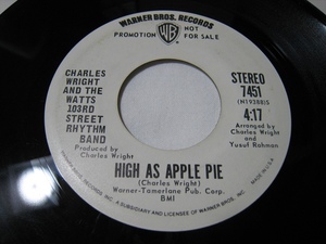 【7”】 CHARLES WRIGHT AND THE WATTS 103RD STREET RHYTHM BAND / ●白プロモ● HIGH AS APPLE PIE US盤 JAMES GADSON