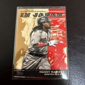 【ファーストナンバー】Topps Japan edition 2021 マニー・ラミレス Manny Ramirez Gold parallel in Japan 1/25 Firstnumber #MIJ-8