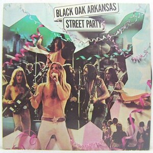 LP,ブラックオークアーカンソー　BLACK OAK ARKANSAS　街路の饗宴　ジャケット不良