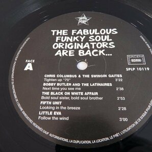 ★ LP レコード / V.A. / THE FABULOUS FUNKY SOUL ORIGINATORS ARE BACK / SPLP10119の画像4