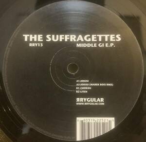 ジャパニーズ・テクノ The Suffragettes - Middle GI E.P. /Rrygular /Marek Bois Rmx /Marek Bois Rmx /Cabaret