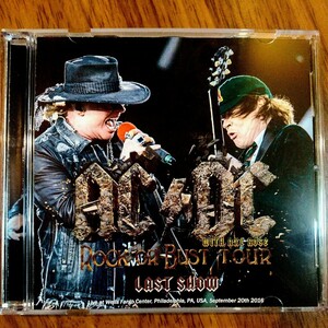 AC/DC with AXL ROSE 「ROCK OR BUST TOUR LAST SHOW」 ガンズ・アンド・ローゼズ エーシー・ディーシー