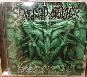 Severed Savior Brutality is Law 2003年テクニカルブルータルデスメタル名盤　廃盤レアsuffocation defeated sanity spawn of possession
