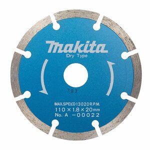 マキタ makita ダイヤモンドホイール セグメント 110×1.8×20mm A-00022 カッター ダイヤモンド ホイール ダイヤ 替刃 コンクリ カッター