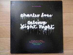 激激安1点物!LP CHARLES IVES:CALCIUM LIGHT NIGHT/SCHULLERガンサー・シュラー/大チャンス買時!!!