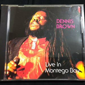 Dennis Brown Live in Montego Bay デニス・ブラウン　ライヴ・イン・モンテゴ・ベイ