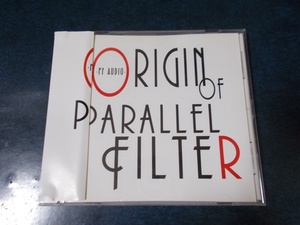 PF AUDIO「ORIGIN OF PARALLEL FILTER」 きよの 花たん かにぱん