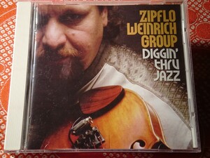  ●CD● ZIPFLO WEINRICH GROUP / DIGGIN' THRU JAZZ (714298700725)