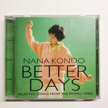 即決★CD★近藤名奈★BETTER DAYS_画像1