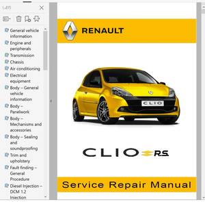 ルノー クリオ3 RS含む 整備書 ワークショップマニュアル 配線図 修理書 ボディー修理 クリオ 3 Renault Clio3 