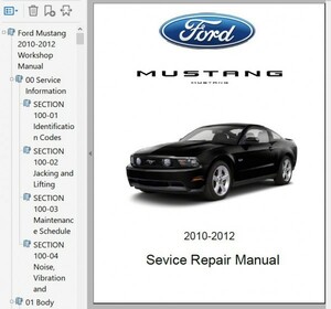 マスタング Mustang 2010-2012 ワークショップマニュアル 整備書 ボディー修理 修理書 配線図 コンバーチブル Shelby GT500