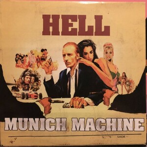 Hell / Munich Machine