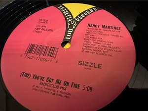 12”★Nancy Martinez / (Fire) You've Got Me On Fire / ヴォーカル・ハウス・クラシック！！