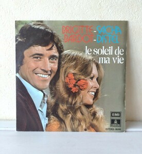 BRIGITTE BARDOT et SACHA DISTEL ブリジット・バルドー&サシャ・ディステル / LE SOLEIL DE MA VIE 7インチ