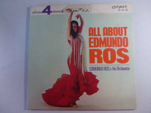 Edmundo Ros & His Orchestra 　　　/　　　 All About Edmundo Ros エドムンド・ロスのすべて 　　 ２LP！