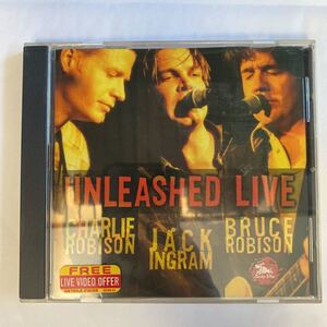 CD ★ 中古 『 UNLEASHED LIVE / CHARLIE ROBINSON / JACK INGRAM / BRUCE ROBINSON 』中古