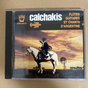 CD ★ 中古 『 Los Calchakis : Fltes, Guitares Et Chants d'Argentine 』中古 Los Calchakis, Hector Miranda