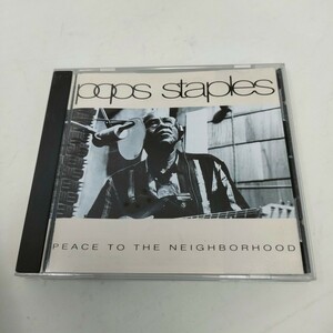 即決　送料込み　CD ポップス・ステイプルズ Pops Staples Peace To The Neighborhood 輸入盤