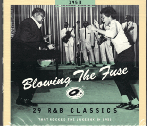 【新品/輸入盤CDデジパック仕様】VARIOUS ARTISTS/Blowing The Fuse-29 R&B Classics That Rocked The Jukebox In 1953