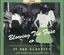 【新品/輸入盤CDデジパック仕様】VARIOUS ARTISTS/Blowing The Fuse-29 R&B Classics That Rocked The Jukebox In 1959_画像1