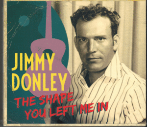 【新品/輸入盤CDデジパック仕様】JIMMY DONLEY/The Shape You Left Me In