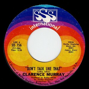 Clarence Murray / Don’t Talk Like That ♪ Poor Boy (SSS)