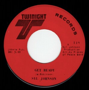 Syl Johnson / Get Ready ♪ Same Kind Of Thing (Twinight)