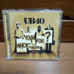 UB40 Who You Fighting For ? CD