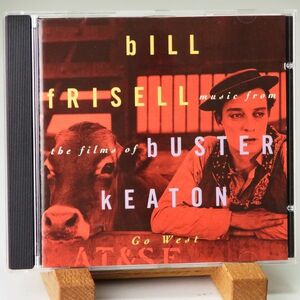 【ドイツ盤 廃盤】ビル・フリゼール　バスター・キートンを聴け！その壱　BILL FRISELL　MUSIC FROM THE FILMS OF BUSTER KEATON　GO WEST