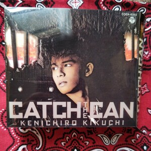 菊池健一郎/CATCH THE CAN