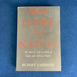 【 FROM EMPIRE TO NATION 1960年発行 】帝国から国家へ RUPERT EMERSON著 英語書籍 洋書 古書 eBay 商材 digjunkma