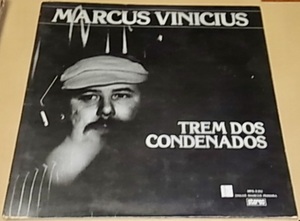 BRA盤76年オリジ！ユニークなアレンジ～時代の洗練をまとった極上メロウMPB好盤！Marcus Vinicius/Trem Dos Condenados