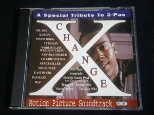 ●即決CD新品●ラップ、ヒップホップ X Change-a Special Tribute to Tup Import Rap タ限108