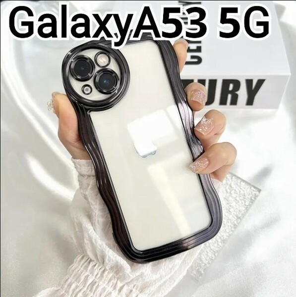 Galaxy A53 ケース　ブラック　黒　メタリック　ウェーブフレーム　クリア 匿名配送