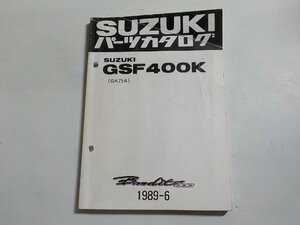 S2669◆SUZUKI スズキ パーツカタログ GSF400K (GK75A) Bandit400 1989-6☆