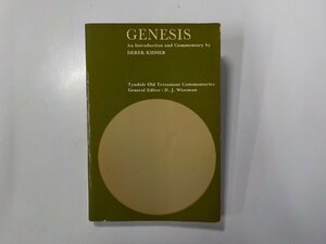 6V0170◆GENESIS AN INTRODUCTION AND COMMENTARY DEREK KIDNER THE TYNDALE PRESS☆