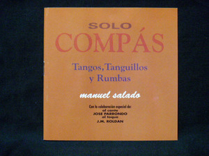 Manuel Salado(マヌエル サラド)/SOLO COMPAS Tangos,Tanguillos y Rumbas ※フラメンコ教則