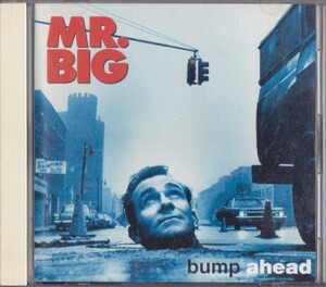 MR.BIG / ミスター・ビッグ / バンプ・アヘッド /中古CD!!67055/C