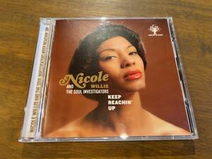 Nicole Willis『Keep Reachin' Up』(CD) The Soul Investigators