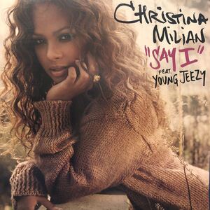 R 12インチ クリスティーナ・ミリアン Christina Milian SAY I feat. Young Jeezy LP レコード 5点以上落札で送料無料