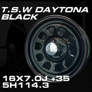 TSW DAYTONA ブラック 16X7J+35 5穴114.3 ホイール4本セット　＜100系ハイエース/152系ハイラックスなどに＞