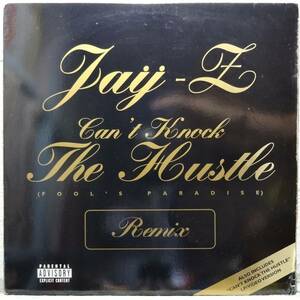 【Ja-Z “Can't Knock The Hustle (Fool's Paradise Remix)”】 [♪HZ]　(R5/9)