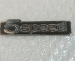 トヨタ？ TOYOTA ? 5speed 5スピード エンブレム①