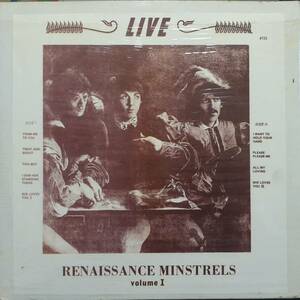 米LP！プライベート！Beatles / Renaissance Minstrels Volume I 1972年 Renaissance 725 1964年2月のエド・サリヴァン・ショー放送音源