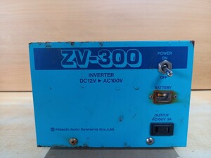  Hitachi HITACHI INVERTER ZV-300 INPUT12VDC