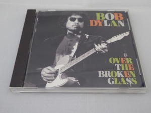 Bob Dylan(ボブ・ディラン)『Over The Broken Glass』(オーバー ザ ブロークン グラス)アルバム/CD/ライブ/1984/アイテム/グッズ