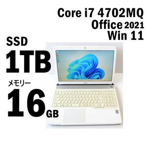 【1000GB i7】メモリー16GB SSD 1TB FMV LIFEBOOK AH56/M Office2021 Win11 4コア Core i7 4702MQ(Haswell) 15.6インチ DVD 富士通 #3647